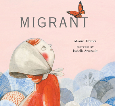 Migrant - Trottier, Maxine