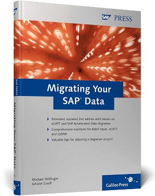 Migrating Your SAP Data - Willinger, Michael, and Gradl, Johann