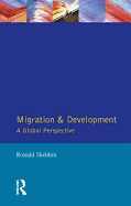 Migration and Development: A Global Perspective