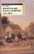 Migration and Society in Britain 1550-1830