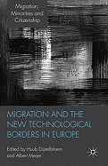 Migration and the New Technological Borders of Europe