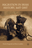 Migration in Irish History 1607-2007