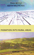 Migration Into Rural Areas: Theories and Issues