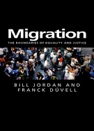 Migration: The Boundaries of Equality and Justice