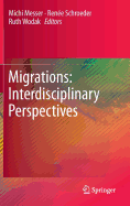 Migrations: Interdisciplinary Perspectives