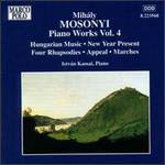 Mih�ly Mosonyi: Piano Works, Vol. 4