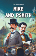 Mike and Psmith