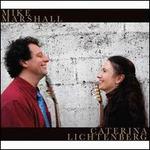 Mike Marshall and Caterina Litchenberg