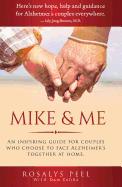 Mike & Me: An Inspiring Guide for Alzheimer's Couples