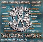 Mike Mosley and Steady Mobbin: Presents Major Work
