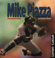 Mike Piazza: Phenomenal Catcher