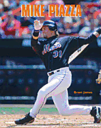 Mike Piazza - James, Brant, and Brant, James, and Chelsea House Publishers (Creator)