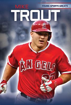 Mike Trout - Machajewski, Sarah