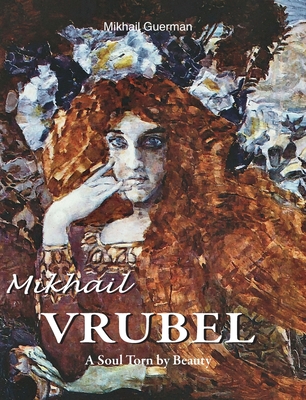 Mikhail Vrubel - Guerman, Mikhail