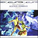 Mikis Theodorakis: Alexis Zorbas Ballet Suite - Kostas Papadopoulos (bouzouki); Lakis Karnezis (bouzouki); Sophia Michaelidi (mezzo-soprano);...
