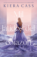 Mil Latidos del Coraz?n / A Thousand Heartbeats