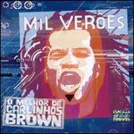 Mil Ver�es: Greatest Hits