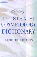 Milady's Illustrated Cosmetology Dictionary