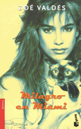 Milagro En Miami
