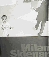 Milan Sklenar: Photographs