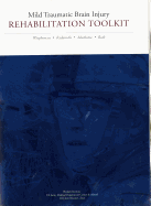 Mild Traumatic Brain Injury Rehabilitation Toolkit