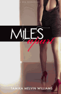 Miles Apart