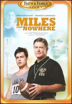 Miles from Nowhere - David Burton Morris
