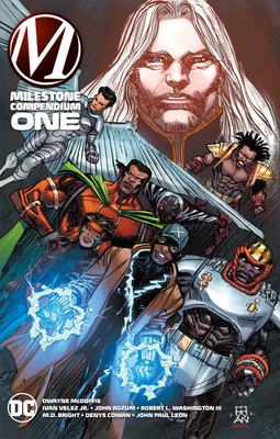 Milestone Compendium One - McDuffie, Dwayne, and Smith, Bob, and Velez, Ivan, Jr.
