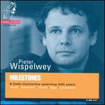 Milestones: 6 Cello Concertos spanning 200 years