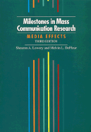 Milestones in Mass Communication Research