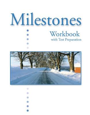 Milestones Intro: Workbook with Test Preparation - Anderson, Neil J, and O'Sullivan, Jill Korey, and Trujillo, Jennifer