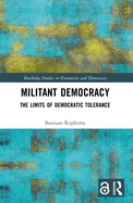 Militant Democracy: The Limits of Democratic Tolerance