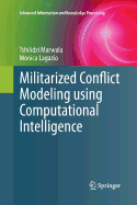 Militarized Conflict Modeling Using Computational Intelligence