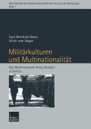 Militarkulturen Und Multinationalitat: Das Multinationale Korps Nordost in Stettin