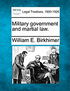 Military Government and Martial Law