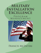 Military Installation Excellence: Program Management