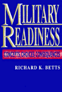 Military Readiness: Concepts, Choices, Consequences