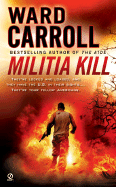 Militia Kill