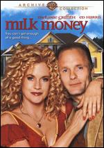 Milk Money - Richard Benjamin