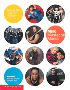 Milk Mustache Mania