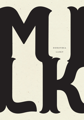 Milk - Lasky, Dorothea