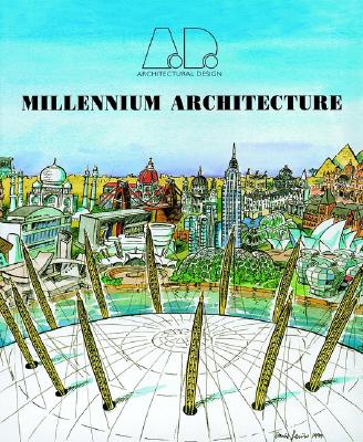 Millennium Architecture - Toy, Maggie (Editor)