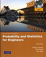 Miller and Freund's Probability and Statistics for Engineers: International Edition