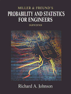 Miller & Freund's Probability and Statistics for Engineers