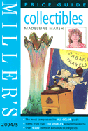 Miller's: Collectibles: Price Guide 2004/2005