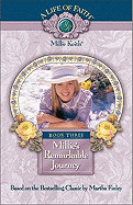 Millie's Remarkable Journey, Book 3