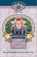 Millie's Unsettled Season, Book 1