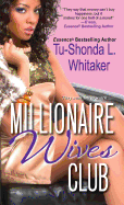 Millionaire Wives Club