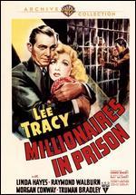 Millionaires in Prison