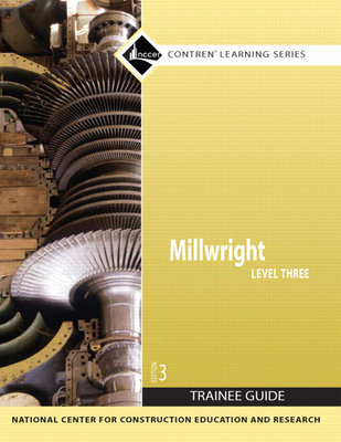 Millwright, Level 3 - Nccer